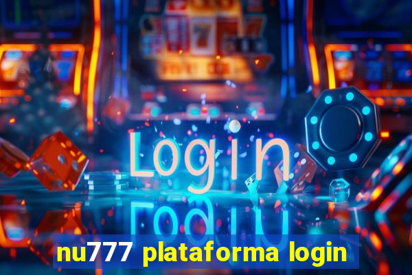 nu777 plataforma login